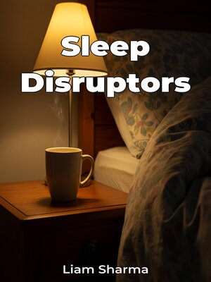 cover image of Sleep Disruptors